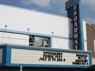 Saskatoon Fringe Festival Broadway theatre sign advertising the Fringe Festival in Saskatoon
