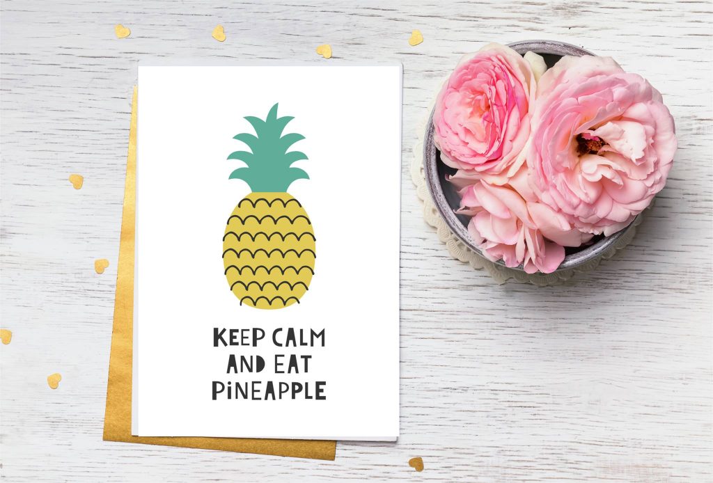 Keep Calm & Eat Pineapple card sample from Papier Mail